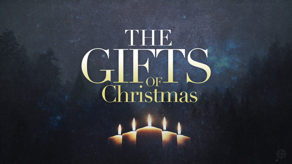 The Gifts of Christmas